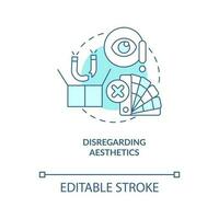 Disregarding aesthetics turquoise concept icon. Common startup mistake to avoid abstract idea thin line illustration. Isolated outline drawing. Editable stroke vector