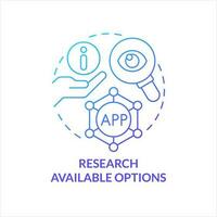 Research available options blue gradient concept icon. Choosing business tools factors. Compare alternatives abstract idea thin line illustration. Isolated outline drawing vector