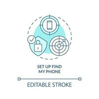 Set up find my phone turquoise concept icon. Pinpoint lost device abstract idea thin line illustration. Isolated outline drawing. Editable stroke vector