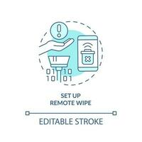 Set up remote wipe turquoise concept icon. Smartphone security measures abstract idea thin line illustration. Isolated outline drawing. Editable stroke vector