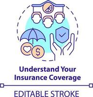 Understand insurance coverage concept icon. Business disaster planning abstract idea thin line illustration. Policies. Isolated outline drawing. Editable stroke vector