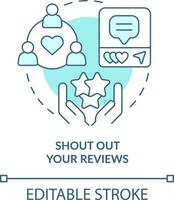 Shout out your reviews turquoise concept icon. Customer engagement strategy abstract idea thin line illustration. Isolated outline drawing. Editable stroke vector