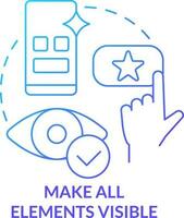 Make all elements visible blue gradient concept icon. Eye catching content. Mobile design tip abstract idea thin line illustration. Isolated outline drawing vector