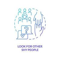 Look for other introverts blue gradient concept icon. Deal with shyness. Build supportive relationship abstract idea thin line illustration. Isolated outline drawing vector