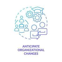 Anticipate organizational changes blue gradient concept icon. Leadership business strategy abstract idea thin line illustration. Isolated outline drawing vector