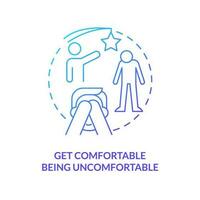 Get comfortable being uncomfortable blue gradient concept icon. Overcome shyness at networking meeting abstract idea thin line illustration. Isolated outline drawing vector