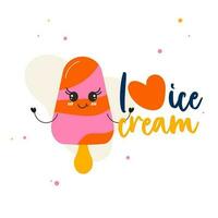 Poster background kawaii ice cream lettering i love ice cream vector