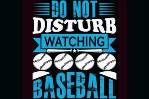 Do not disturb watching baseball vector
