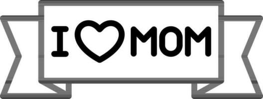 I Love Mom Ribbon or Label icon in thin line art. vector