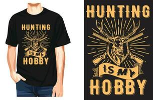 Hunting is my hobby hunting t shirt design and vector-template vector