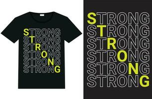 strong typography graphic design, for t-shirt prints, vector illustration