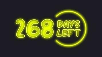 268 day left neon light animated video