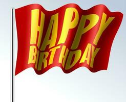 Happy Birthday Greeting Card On Waving Flag, Vector Illustration