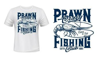 Prawn fishing t-shirt vector print template