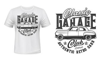 Retro cars garage station t-shirt print, vector