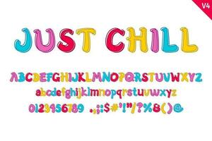 Handcrafted Just Chill Letters. Color Creative Art Typographic Design vector