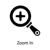Zoom In Vector  Solid Icon Design illustration. User interface Symbol on White background EPS 10 File