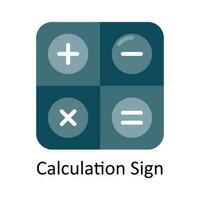 Calculation Sign Vector  Flat Icon Design illustration. Education and learning Symbol on White background EPS 10 File