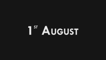 First, 1st August Text Cool and Modern Animation Intro Outro, Colorful Month Date Day Name, Schedule, History video