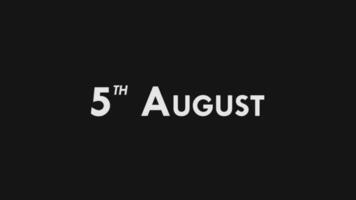 Fifth, 5th August Text Cool and Modern Animation Intro Outro, Colorful Month Date Day Name, Schedule, History video