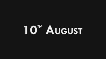 Tenth, 10th August Text Cool and Modern Animation Intro Outro, Colorful Month Date Day Name, Schedule, History video