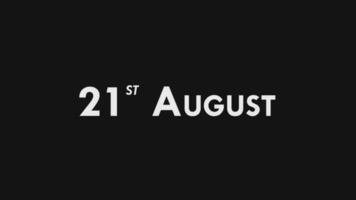 vinte primeiro, 21 agosto texto legal e moderno animação introdução outro, colorida mês encontro dia nome, agendar, história video