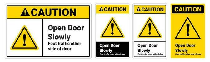 Open door slowly, foot traffic other side of door warning vector