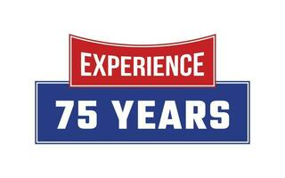 75 Years Experience Seal Vector