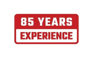 85 Years Experience Rubber Stamp vector