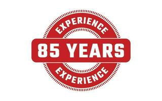 85 Years Experience Rubber Stamp vector