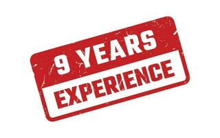 9 Years Experience Rubber Stamp vector