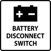 Battery Disconnect Switch Sign On White Background vector