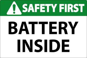 Safety First Sign Battery Inside On White Background vector