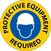 Symbol Floor Sign, Protective Equipment Required vector