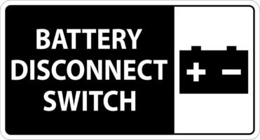 Battery Disconnect Switch Sign On White Background vector