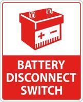 Battery Disconnect Switch Sign On White Background vector