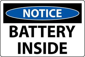 Notice Sign Battery Inside On White Background vector