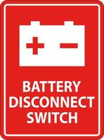 Battery Disconnect Switch Sign On White Background vector