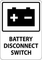 Battery Disconnect Switch Sign On White Background vector