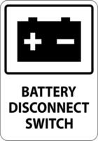 Battery Disconnect Switch Sign On White Background vector