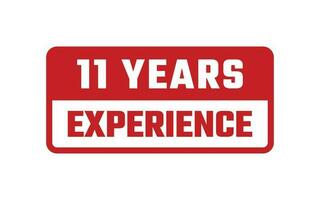 11 Years Experience Rubber Stamp vector