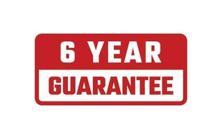 6 Year Guarantee Rubber Stamp vector