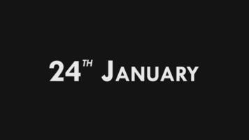 Twenty Fourth, 24th January Text Cool and Modern Animation Intro Outro, Colorful Month Date Day Name, Schedule, History video