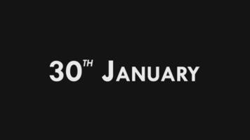 Thirtieth, 30th January Text Cool and Modern Animation Intro Outro, Colorful Month Date Day Name, Schedule, History video