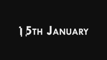 Fifteenth, 15th January Text Cool and Modern Animation Intro Outro, Colorful Month Date Day Name, Schedule, History video