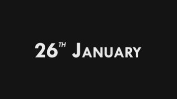 Twenty Sixth, 26th January Text Cool and Modern Animation Intro Outro, Colorful Month Date Day Name, Schedule, History video