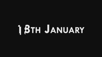 decimoctavo, 18 enero texto frio y moderno animación introducción final, vistoso mes fecha día nombre, cronograma, historia video