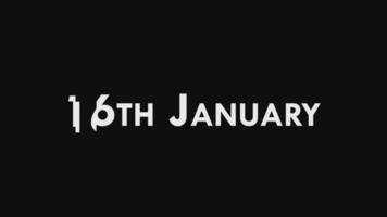 Sixteenth, 16th January Text Cool and Modern Animation Intro Outro, Colorful Month Date Day Name, Schedule, History video