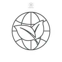 Globe with Plant. green earth planet. world ecology, nature global protect Icon symbol template for graphic and web design collection logo vector illustration