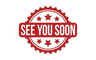 See You Soon Rubber Stamp Seal Vector